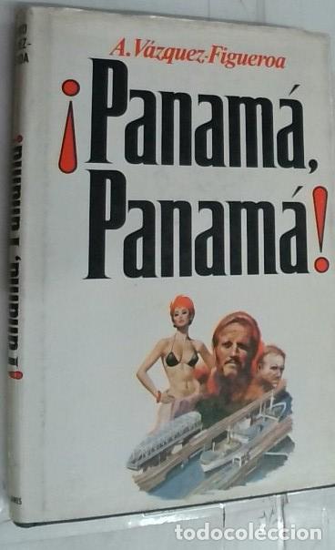 Libros: Panam&aacute;, Panam&aacute; - V&aacute;zquez Figueroa, Alberto: - Foto 1