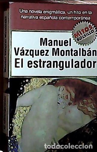 B&uuml;cher: El estrangulador - V&aacute;zquez Montalb&aacute;n, Manuel: