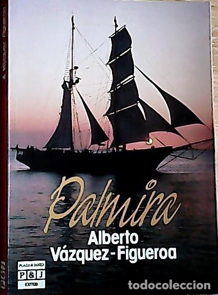 Libros: Palmira - V&aacute;zquez-Figueroa, Alberto: - Foto 1