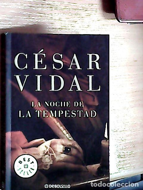 Libros: La noche de la tempestad - Vidal, C&eacute;sar: - Foto 1