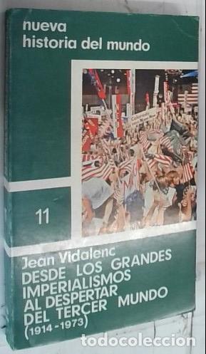 Livros em segunda m&atilde;o: Desde los grandes imperialismo al despertar del tercer mundo (1914 - 1973) - Vidalenc, Jean: