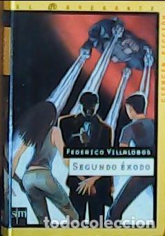 books: Segundo &eacute;xodo - Villalobos Goyarrola, Federico: