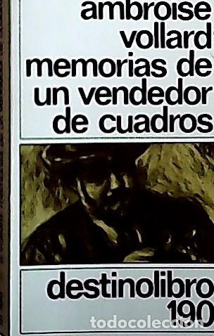 Libros: Memorias de un vendedor de cuadros - Vollard, Ambroise :
