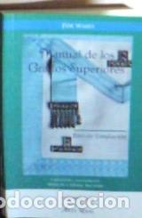 Libros: Manual de los grados superiores : rito de emulaci&oacute;n - Ward, J. S. :