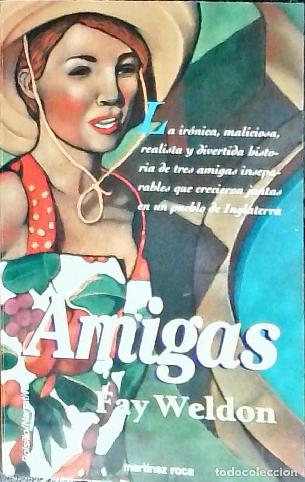 Libros: Amigas - Weldon, Fay: - Foto 1