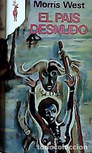 Libros: El pa&iacute;s desnudo - West, Morris L. : - Foto 1