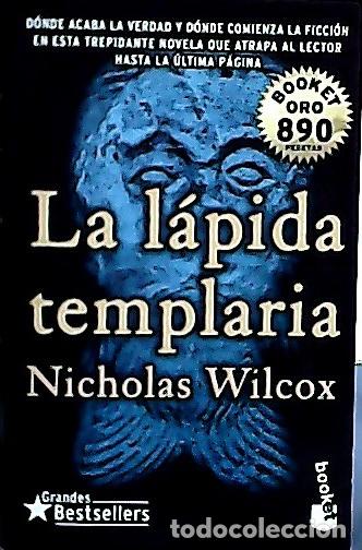 Libros: La l&aacute;pida templaria - Wilcox, Nicholas: - Foto 1
