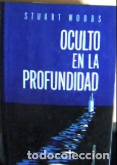 B&uuml;cher: Oculto en la profundidad - Woods, Stuart :