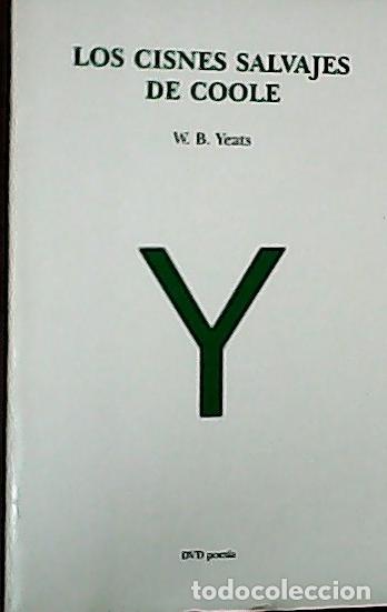 B&uuml;cher: Los cisnes salvajes de Coole - Yeats, W. B.: