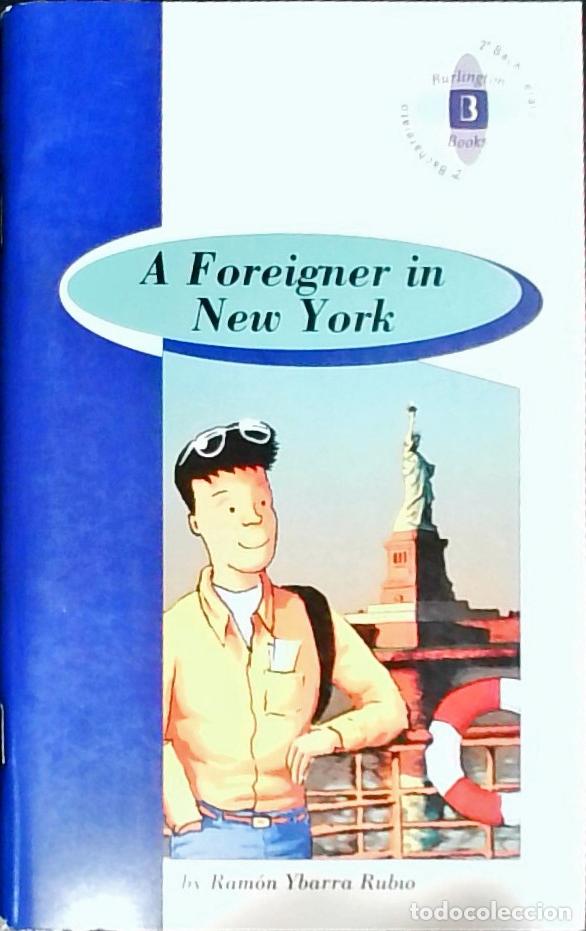books: A Foreigner in New York - Ybarra Rubio, Ram&oacute;n: