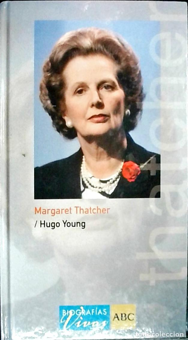 books: Margaret Thatcher - Young, Hugo John Smelter Noguera Mend&iacute;a, Sof&iacute;a: