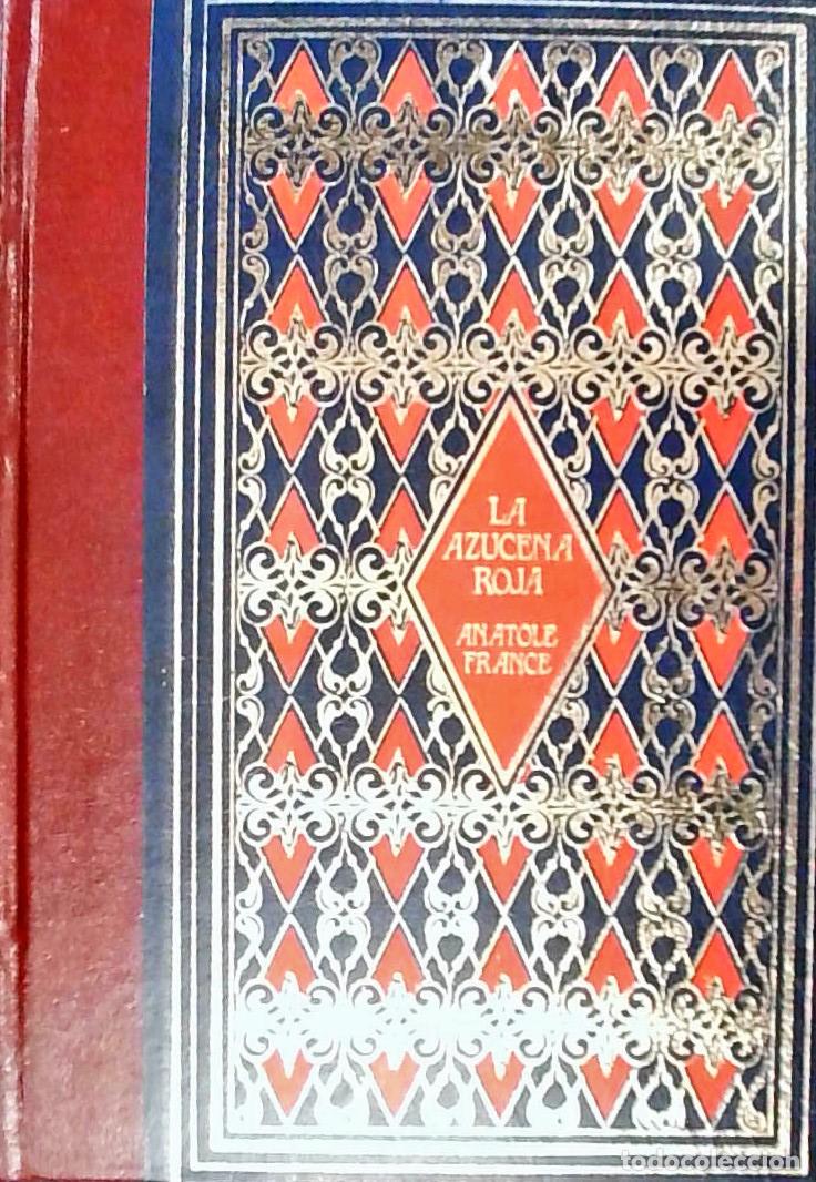 Libros: La azucena roja - France, Anatole: