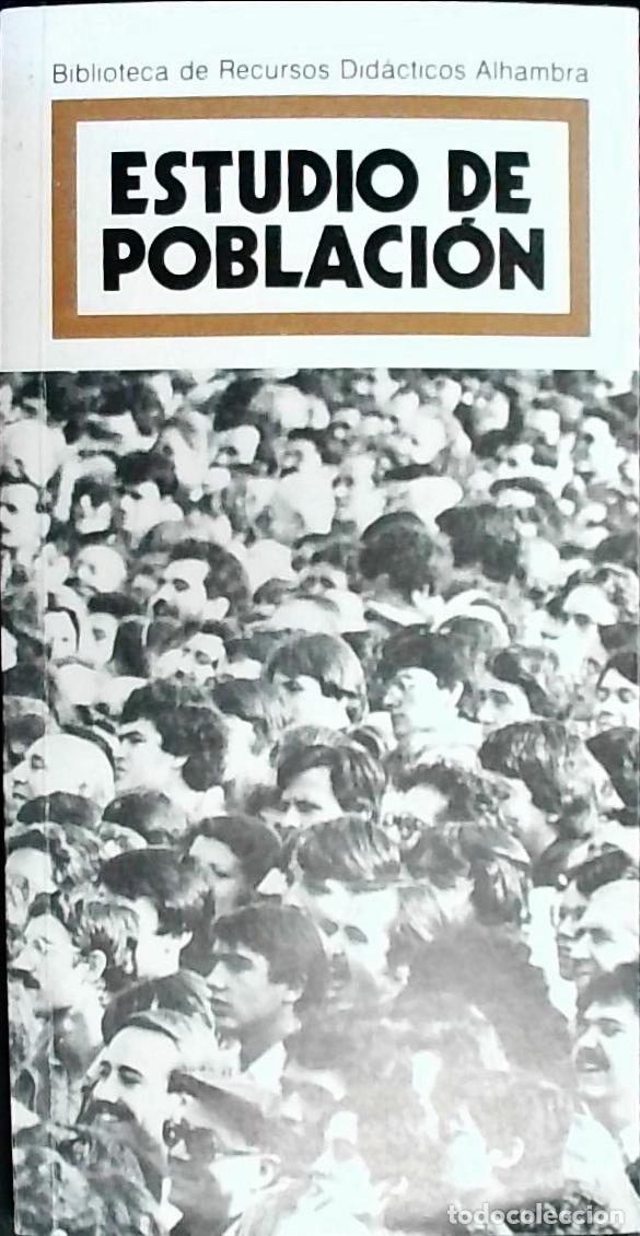 Libros: Estudio de poblaci&oacute;n - Lasterra, Juan: - Foto 1