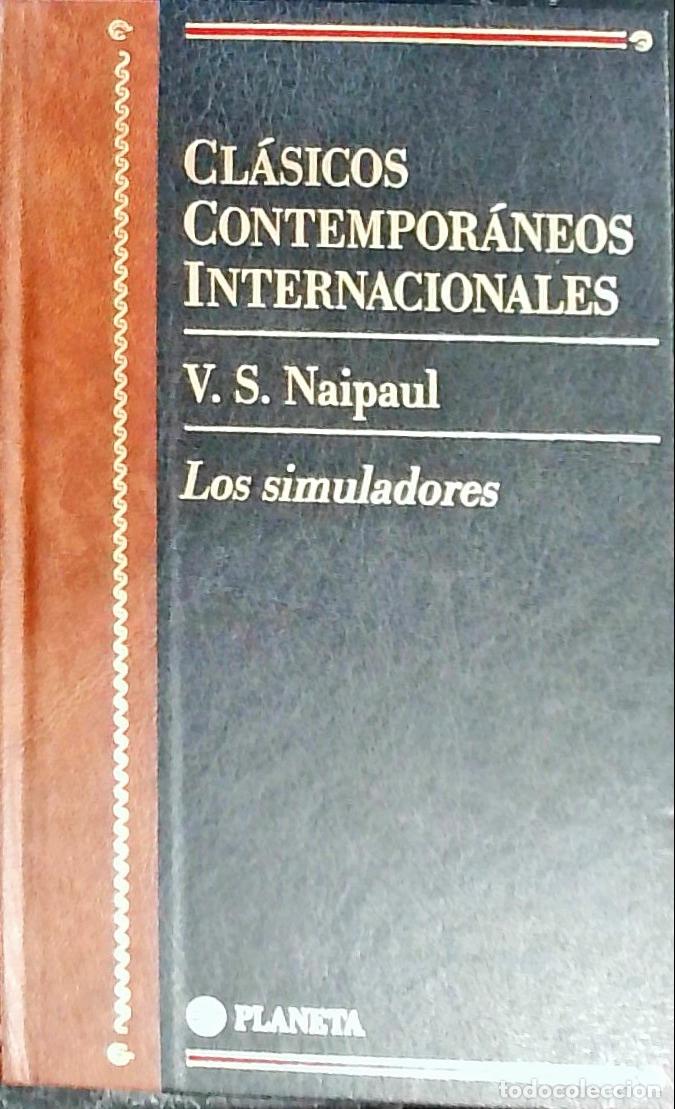 B&uuml;cher: Los simuladores - Naipaul, V. S.: