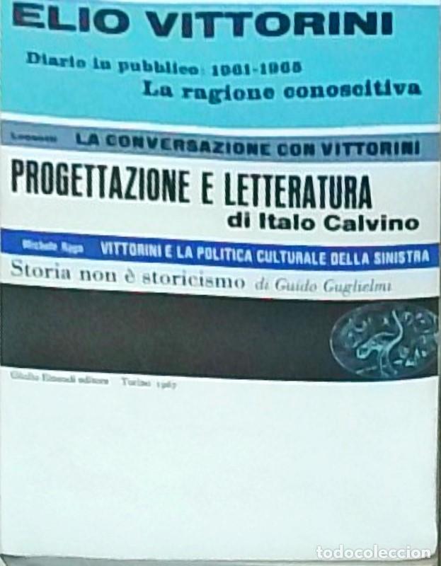 B&uuml;cher: Il menabo di letteratura. Fondato da Elio Vittorini. Acura di Italo Calvino. 10 - VITTORINI, Elio -