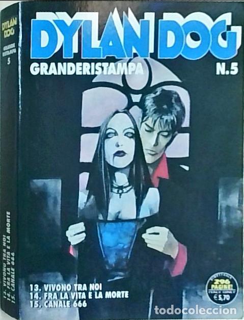 B&uuml;cher: Dylan Dog. Granderistampa. N&ordm; 5. 13: Vivono tra noi .... Publicazione bimestrale. Giugno/Julio 2007