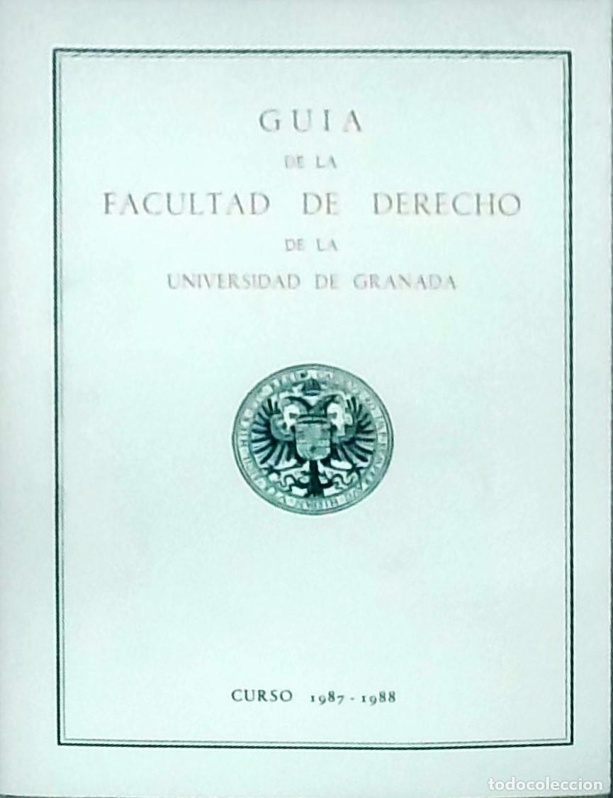 Libri di seconda mano: Gu&iacute;a de la Facultad de Derechos de la Universidad de Granada. Curso 1987-1988 - ANONIMO: