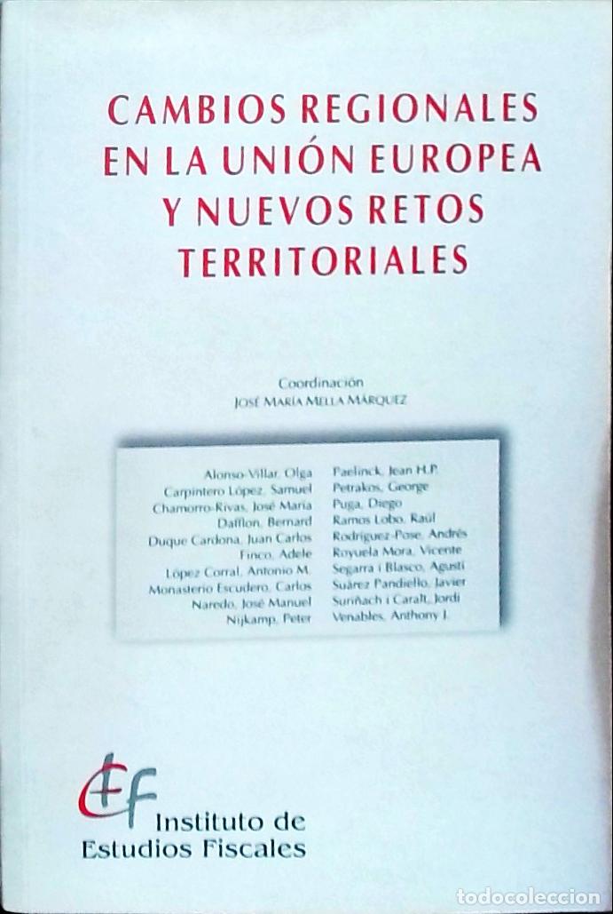 books: Cambios regionales en la Uni&oacute;n Europea y nuevos retos territoriales - Autores Varios: