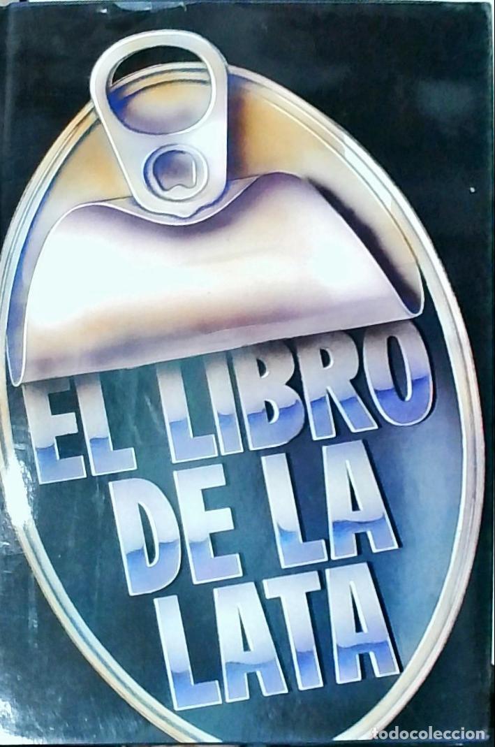 Libri di seconda mano: El libro de la lata - Autores Varios: