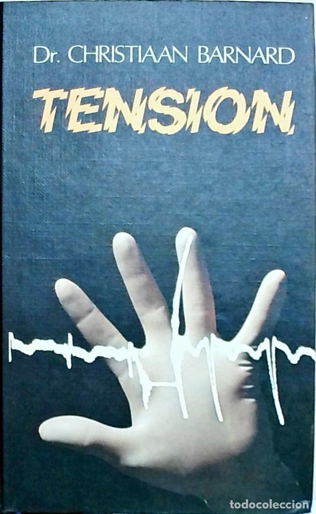 Libros: Tensi&oacute;n - Barnard, Christiaan: