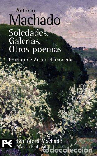 books: Soledades, Galer&iacute;as, Otros poemas - ANTONIO MACHADO