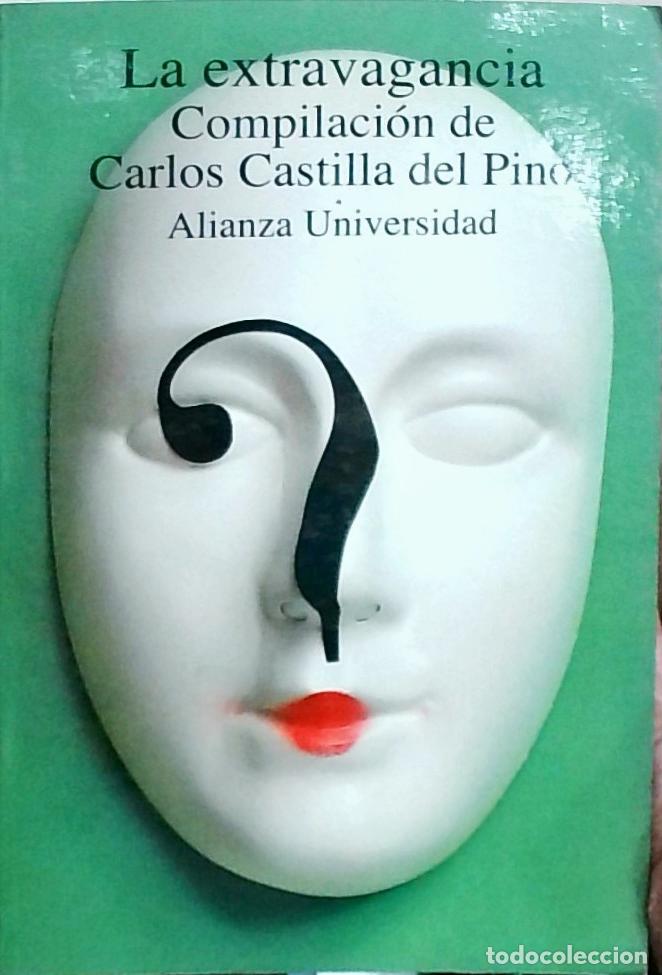 Libros: La extravagancia: compilaci&oacute;n de&hellip; - Castilla del Pino, Carlos: - Foto 1