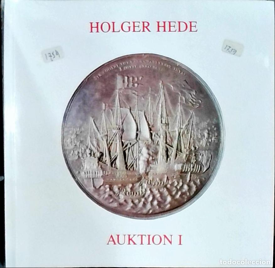 Libri di seconda mano: Overretssagforer Holger Hede's Samling. Danske monter og medailler, auktion 1, lordag den 24 septemb