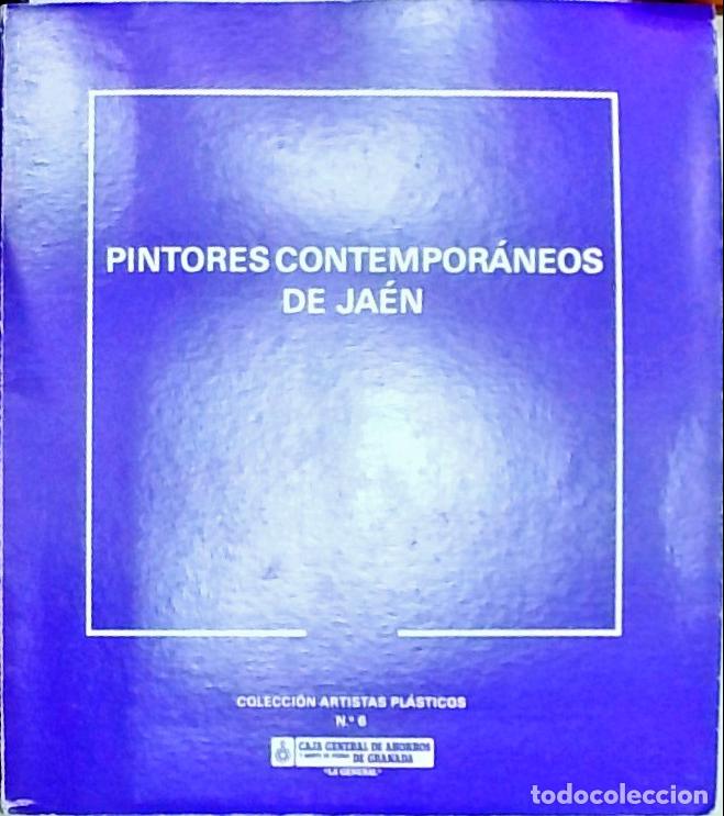 Libri di seconda mano: Pintores contempor&aacute;neos de Ja&eacute;n - CAT&Aacute;LOGO: