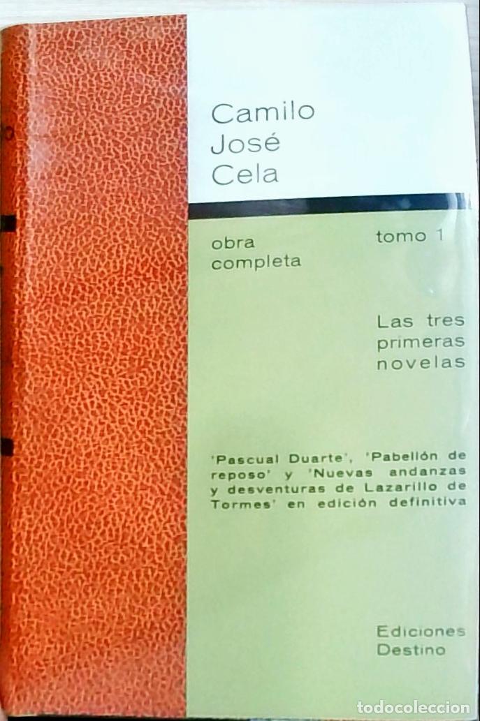 books: Las tres primeras novelas: La Familia de Pascual Duarte. Pabell&oacute;n de reposo. Nuevas andanzas y desve