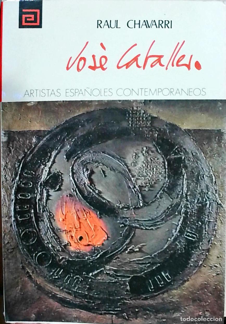 B&uuml;cher: Jos&eacute; Caballero - Chavarri, Jos&eacute;: