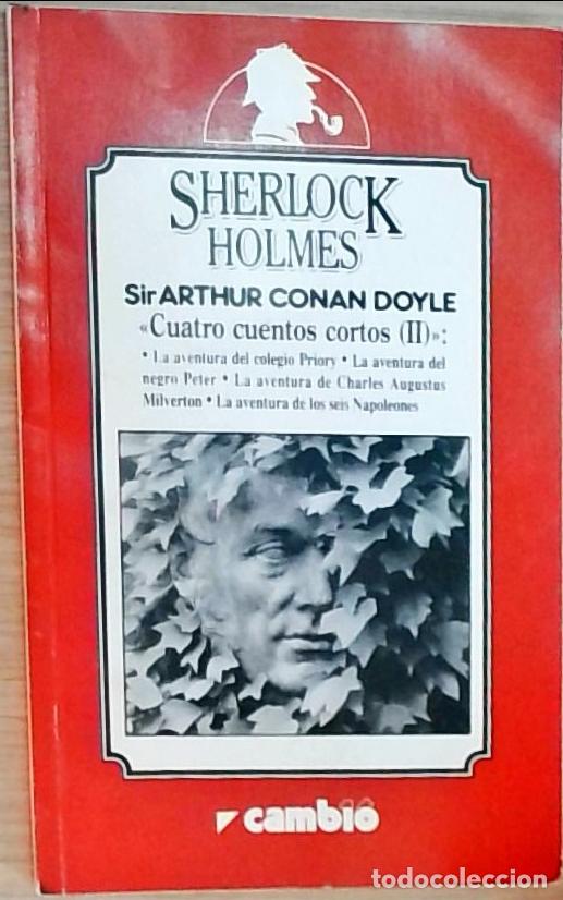 Libri di seconda mano: Sherlock Holmes: cuatro cuentos cortos II - Conan Doyle, Arthur :