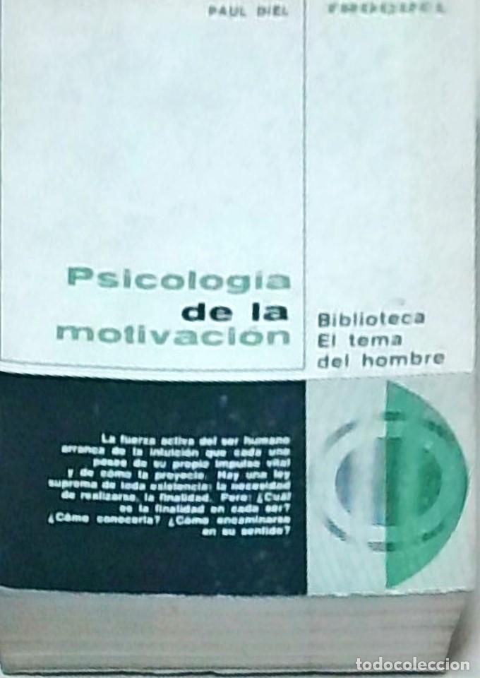 Libros: Psicolog&iacute;a de la motivaci&oacute;n - DIEL, Paul:
