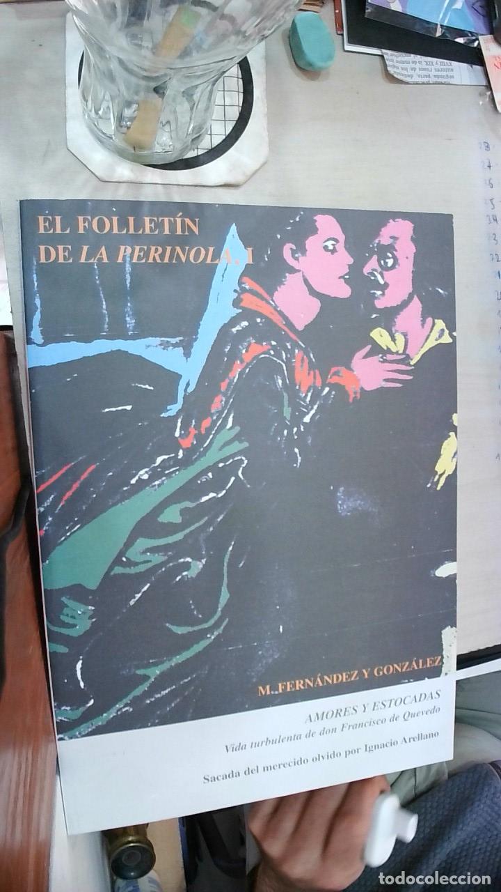 Libri di seconda mano: Amores y estocadas. Vida turbulenta de don Francisco de Quevedo - Fern&aacute;ndez y Gonz&aacute;lez, Manuel:
