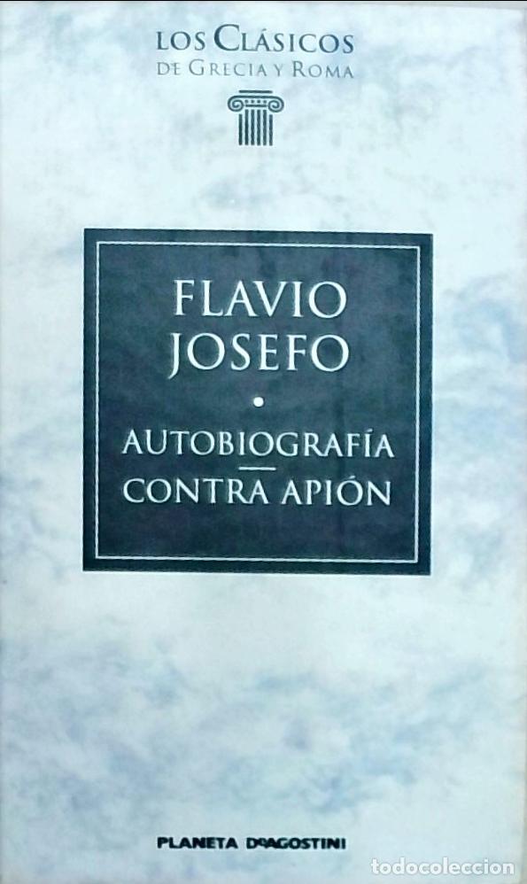 Libros: Autobiograf&iacute;a. Contra Api&oacute;n - Flavio Josefo: - Foto 1