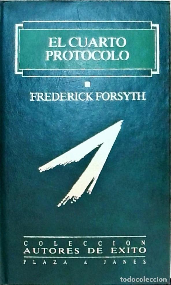 Libros: El cuarto protocolo - Forsyth, Frederick: - Foto 1