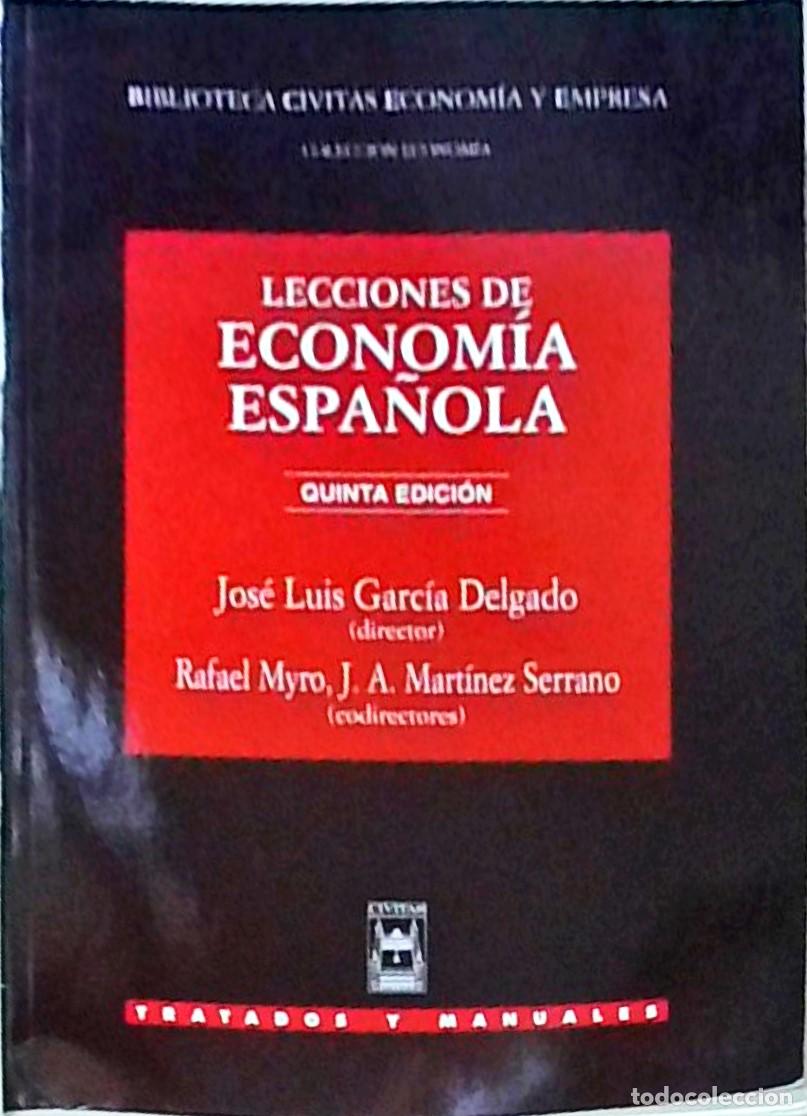 Libros: Lecciones de econom&iacute;a espa&ntilde;ola. 5&ordf; edici&oacute;n - GARCiA DELGADO, Jos&eacute; Luis (Director) y OTROS: