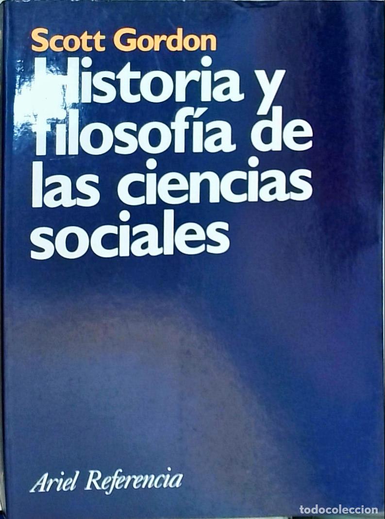 Livros em segunda m&atilde;o: Historia y filosof&iacute;a de las ciencias sociales - Gordon, Scott: