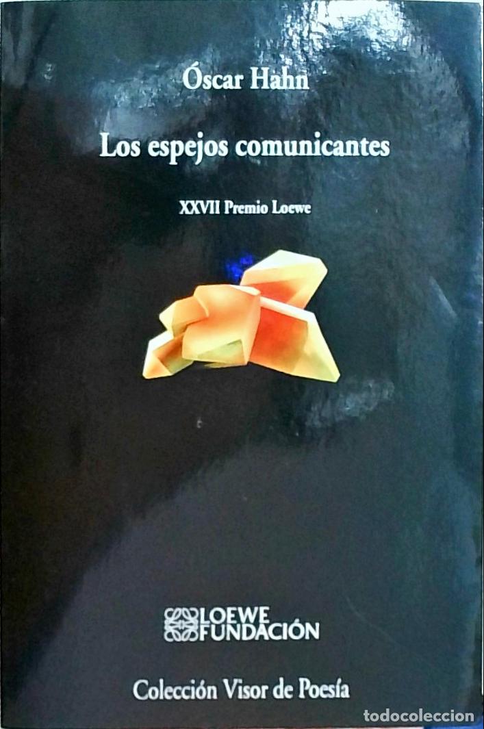 Libri di seconda mano: Los espejos comunicantes - Hahn, &Oacute;scar:
