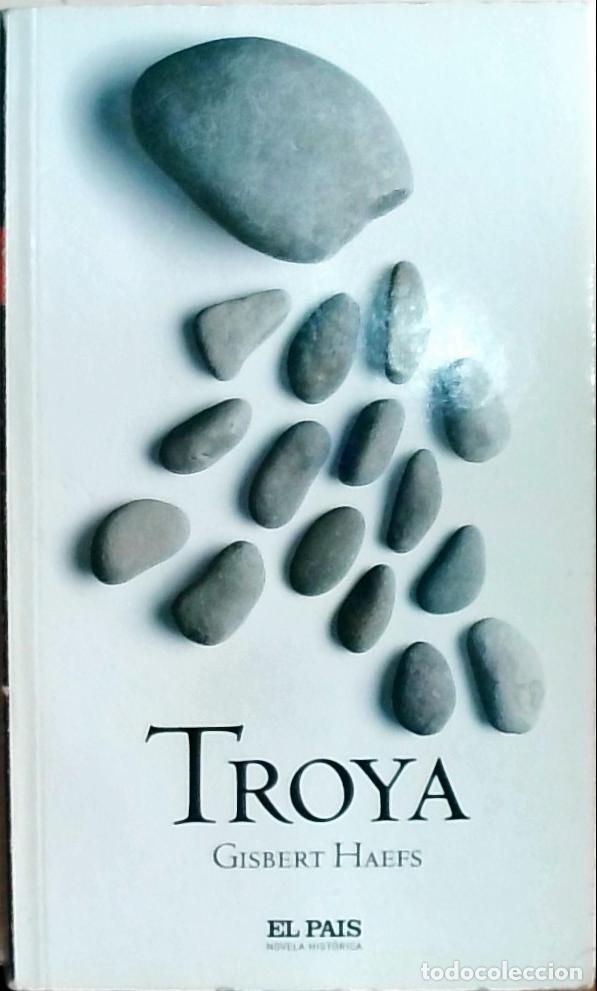 B&uuml;cher: Troya - Haefs, Gisbert: