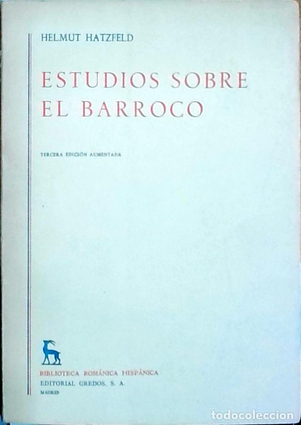 B&uuml;cher: Estudios sobre el Barroco - Hatzfeld, Helmut: