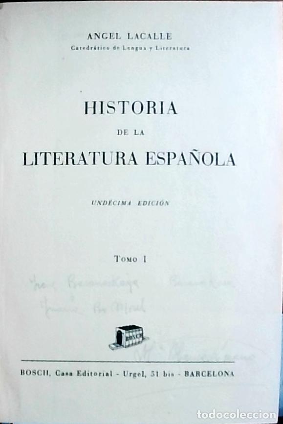 Libri di seconda mano: Historia de la literatura espa&ntilde;ola: Tomos I y II - Lacalle, Angel: