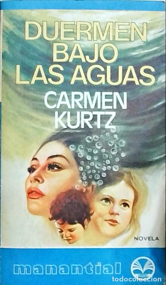 Libri di seconda mano: Duermen bajo las aguas - Kurtz, Carmen: