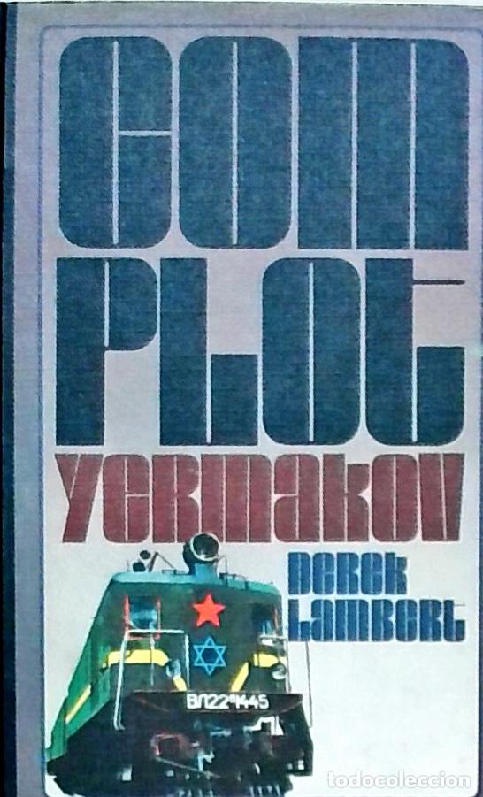 Libros: El complot Yermakov - Lambert, Derek: - Foto 1