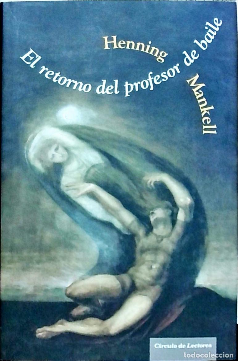 Livros em segunda m&atilde;o: El retorno del profesor de baile - Mankell, Henning: