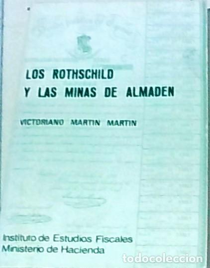 books: Los Rosthschild y las minas de Almad&eacute;n. El servicio de la deuda p&uacute;blica espa&ntilde;ola y la comercializaci