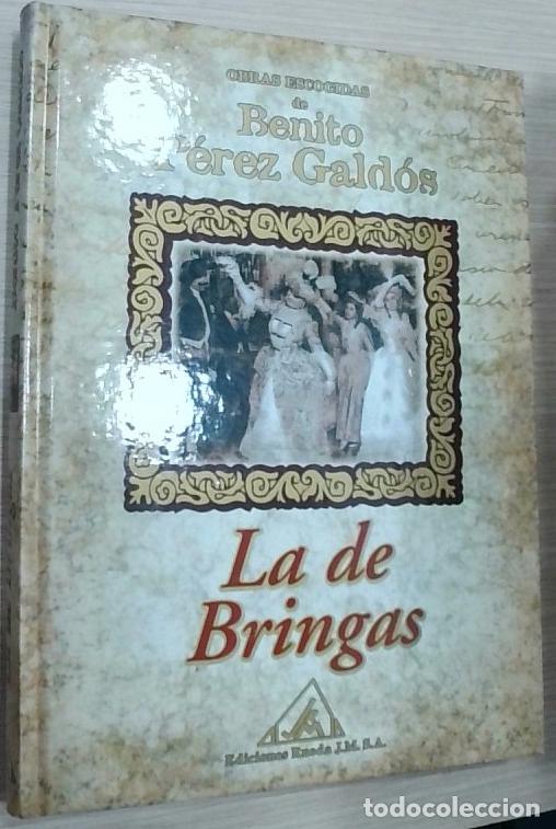 Libros: La de Bringas. Obras escogidas de Benito P&eacute;rez Gald&oacute;s - P&eacute;rez Gald&oacute;s, Benito: