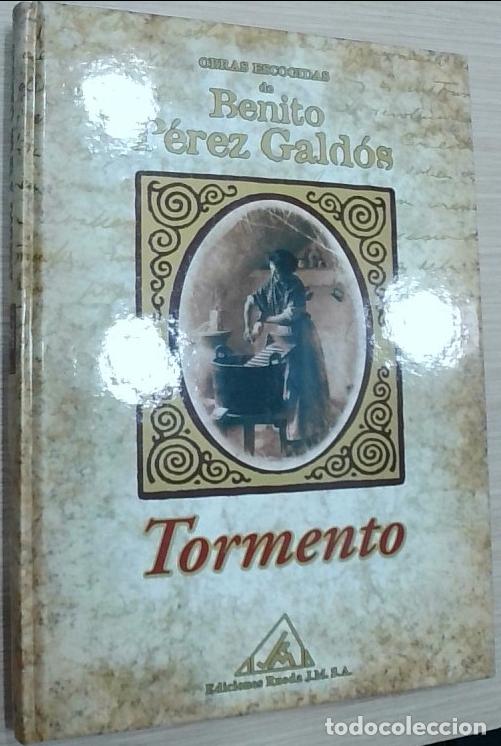 books: Tormento. Obras escogidas de Benito P&eacute;rez Gald&oacute;s - P&eacute;rez Gald&oacute;s, Benito: