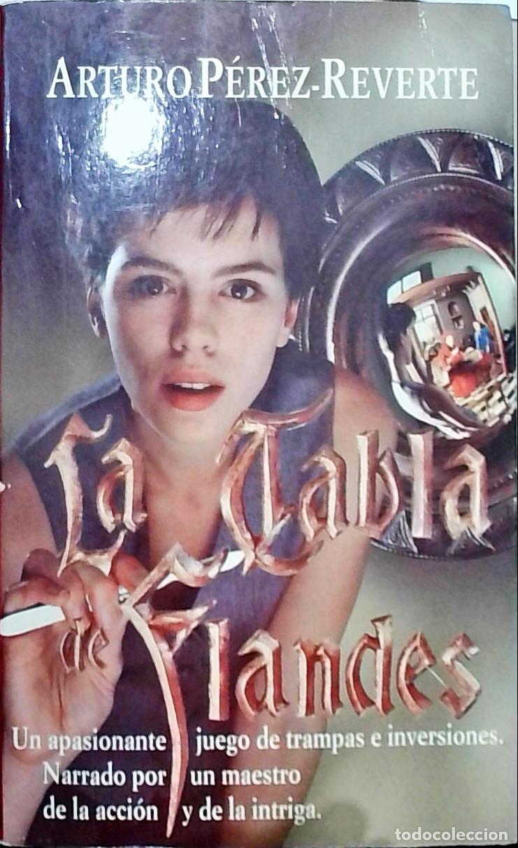 B&uuml;cher: La tabla de Flandes - P&eacute;rez Reverte, Arturo: