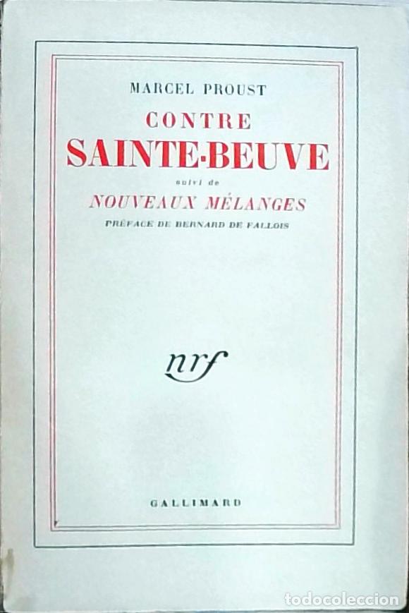 B&uuml;cher: Contre Sainte Beuve: suivi de Nouveaux m&eacute;langes - Proust, Marcel: