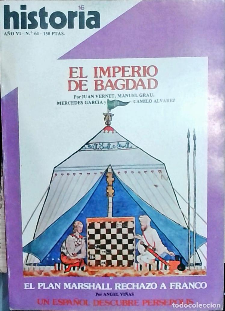 B&uuml;cher: Historia 16 n&ordm; 64. El imperio de Bagdad por Juan Vernet&hellip; El plan Marshall rechaz&oacute; a Franco por Angel